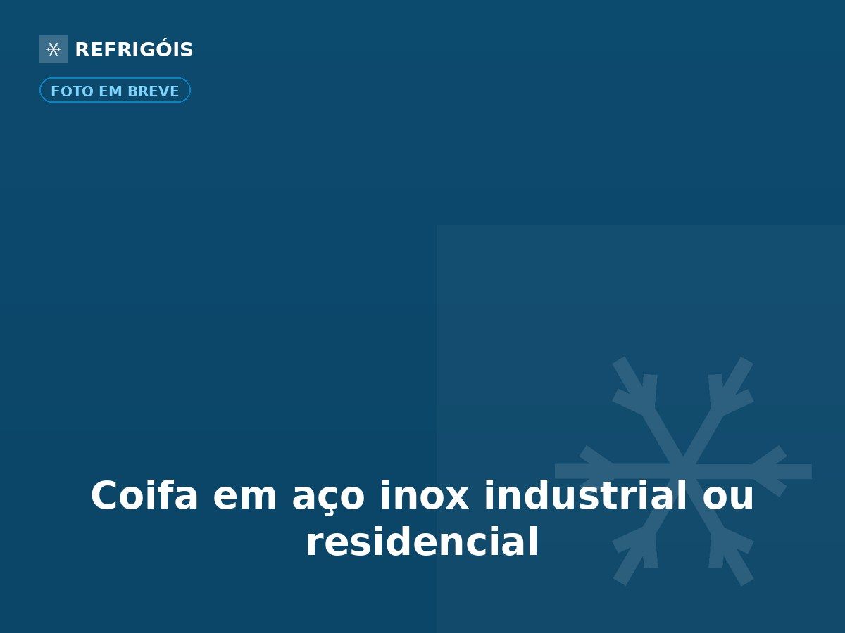 Coifa em aço inox industrial ou residencial